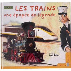 les-trains-une-epopee-de-legende-livre-occasion-ludessimo-d-32-2978