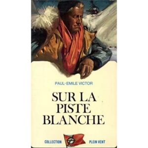 sur-la-piste-blanche-livre-occasion-ludessimo-d-33-2761