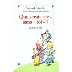 que-serait-je-sanstoi-albin-michel-livre-occasion-ludessimo-d-33-3952