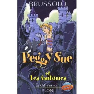 peggy-sue-et-les-fantomes-le-chateau-noir-livre-occasion-ludessimo-d-33-2486