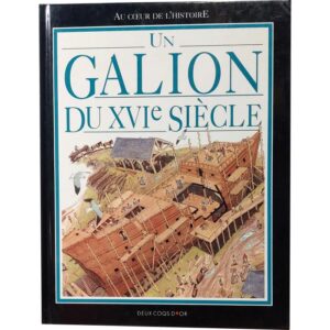 un-galion-du-xvi-eme-siecle-livre-occasion-ludessimo-d-32-4696