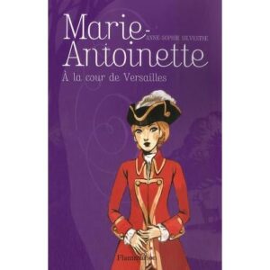 marie-antoinette-a-la-cour-de-versilles-flammarion-livre-occasion-ludessimo-d-33-4334