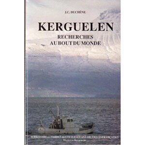 kerguelent-recherches-au-bout-du-monde-livre-occasion-ludessimo-d-33-4649