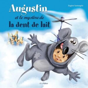 augustin-et-le-mystere-de-la-dent-de-lait-livre-occasion-ludessimo-d-31-4930
