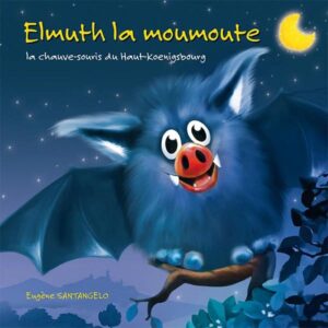 elmuth-la-moumoute-la-chauve-souris-du-haut-koenigsbourg-id-edition-livre-occasion-ludessimo-d-31-4934